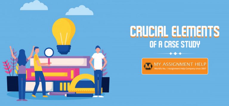 crucial elements of a Case study 768x358