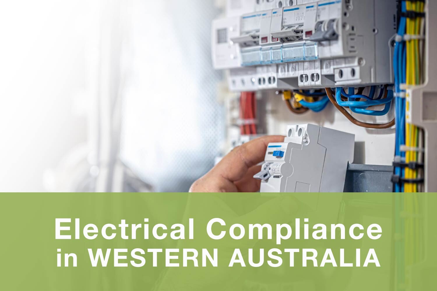 Electrical Compliance Western Australia